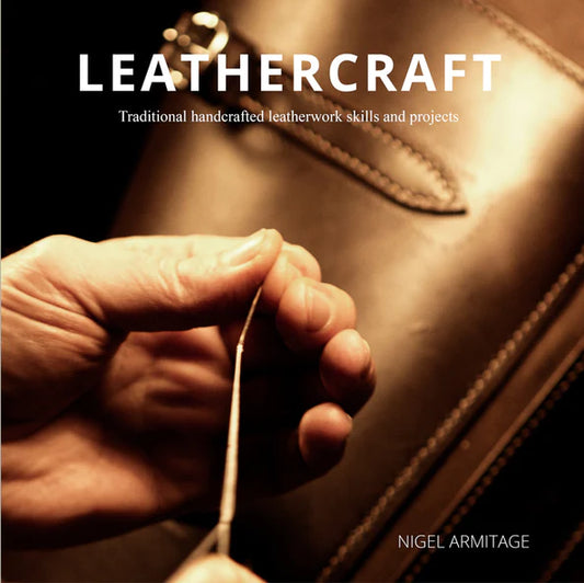 Leathercraft: Traditional handcrafted leatherwork skills and project
